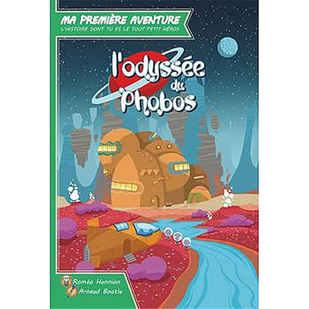 Ma Première Aventure - l'Odyssée du Phobos