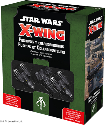 Star Wars X-Wing : Fugitifs et Collaborateurs paquet d'escadron